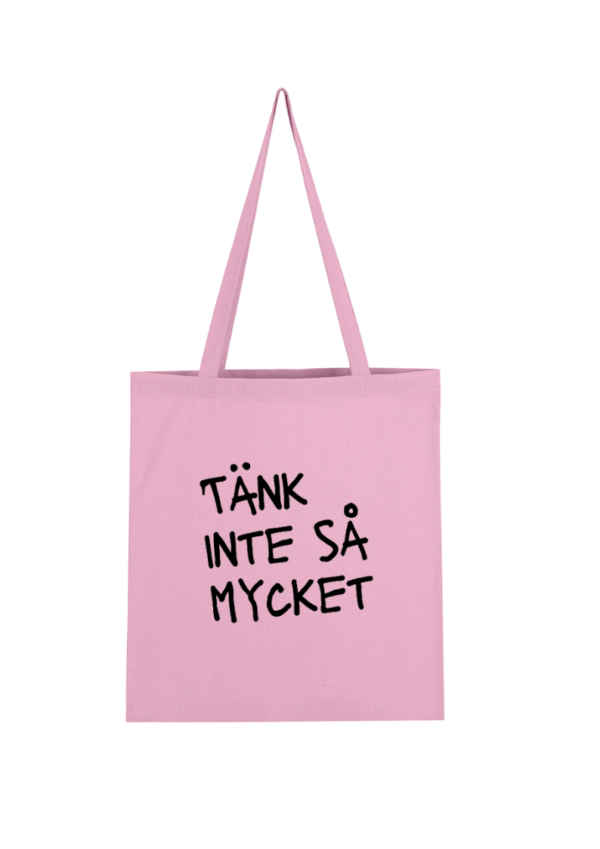 Tänk inte så mycket