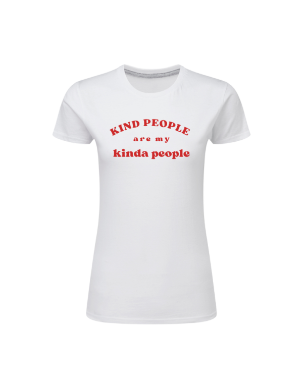 Kind People is My Kind of People