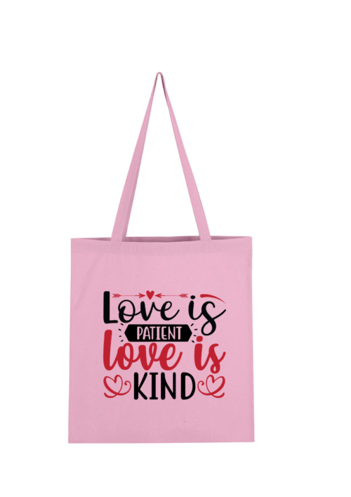 Love Is Patient Love Is Kind