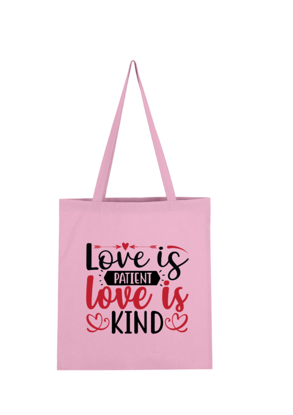 Love Is Patient Love Is Kind - Bild 2