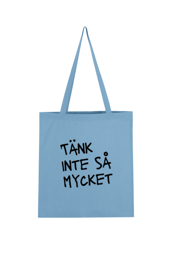 Tänk inte så mycket - Bild 4