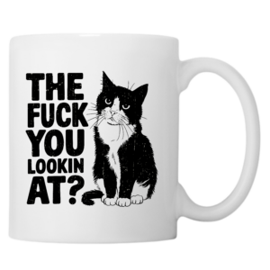 The Fuck You Lookin At?