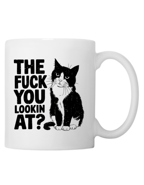 The Fuck You Lookin At?