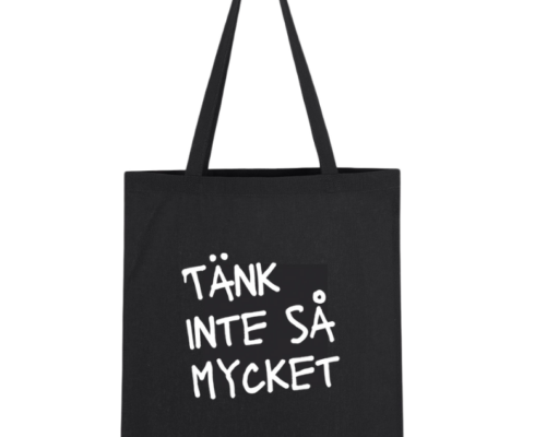 Tänk inte så mycket