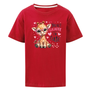 You Bet Giraffe I´m Cute