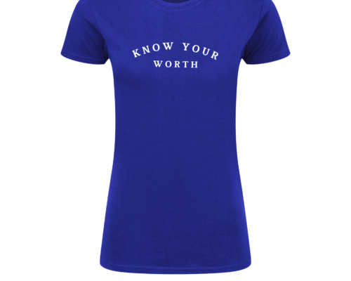 Know Your Worth