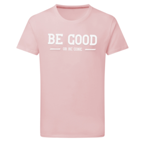 Be Good
