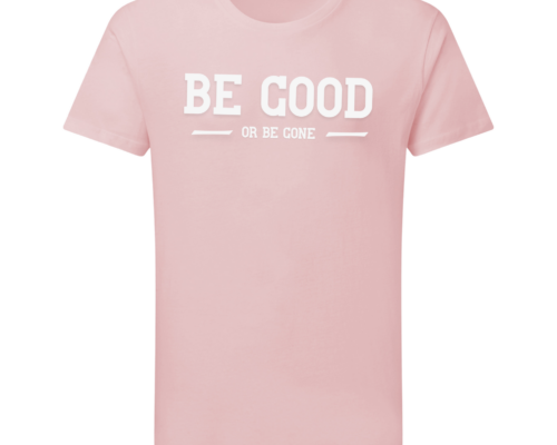 Be Good