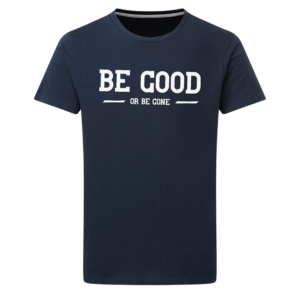 Be Good