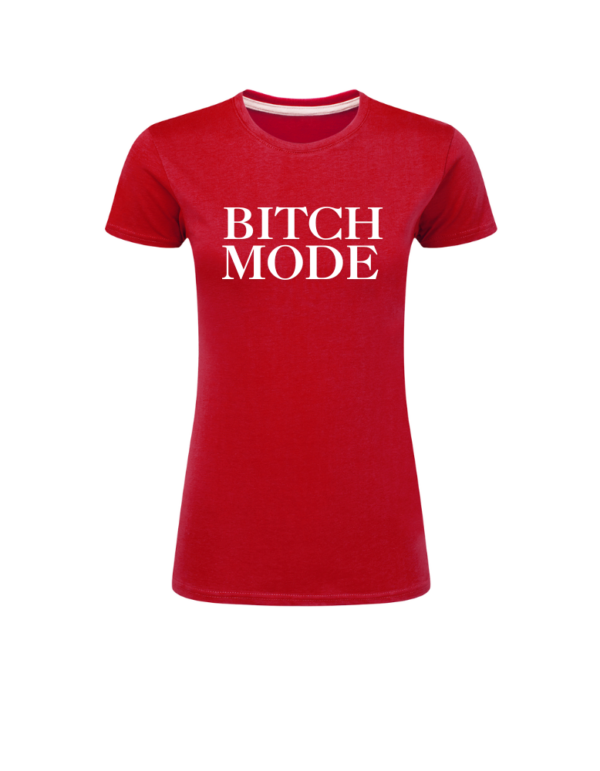 Bitch Mode - Bild 3