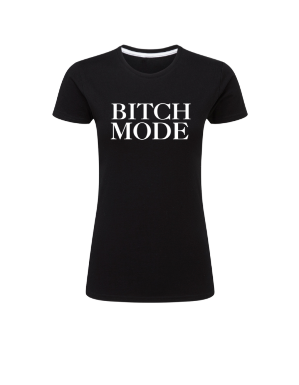 Bitch Mode - Bild 6