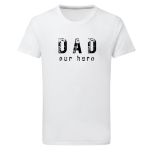 Dad Our Hero