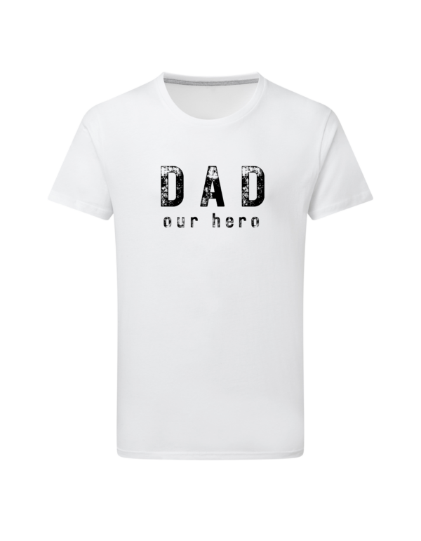 Dad Our Hero