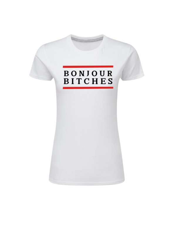 Bonjour Bitches