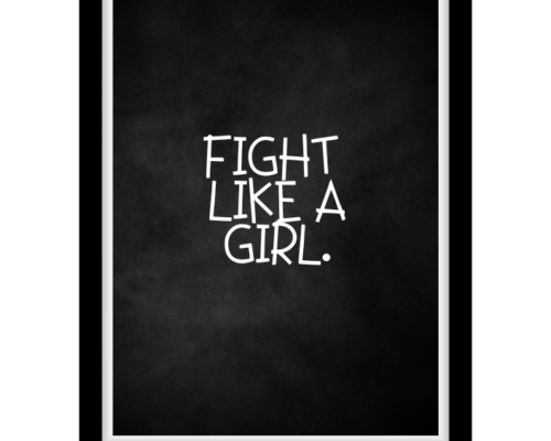 Fight like a girl