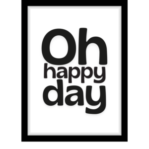 Oh happy day
