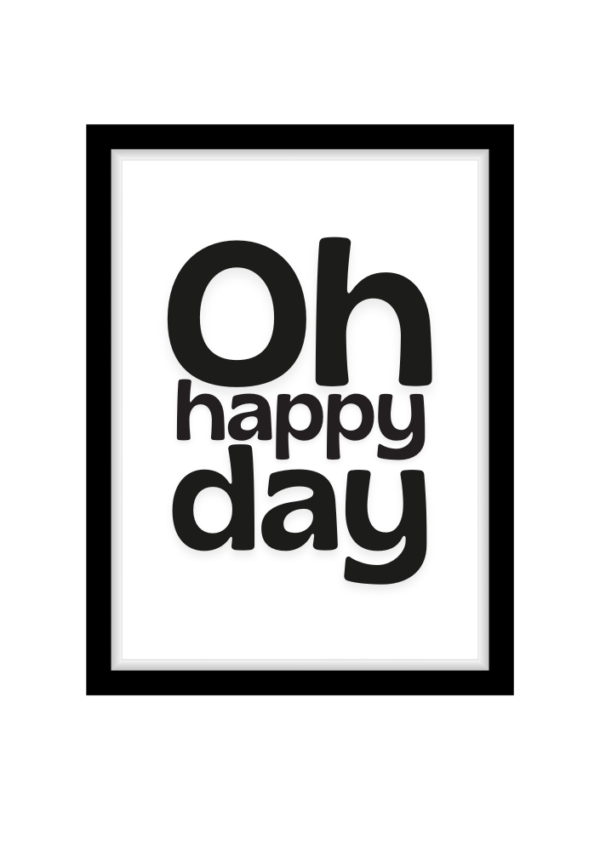 Oh happy day