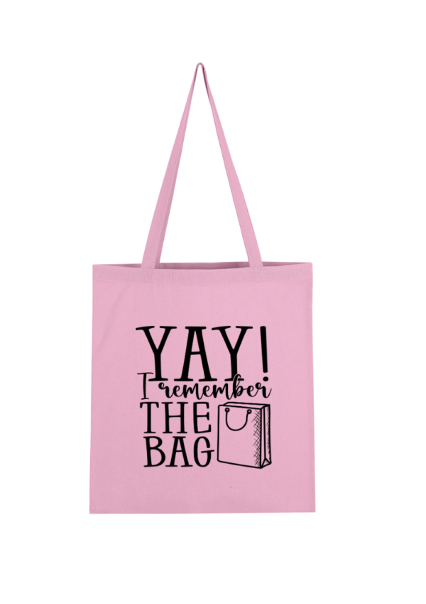 Yay I Remember the Bag - Bild 3