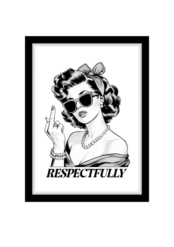 Respectfully