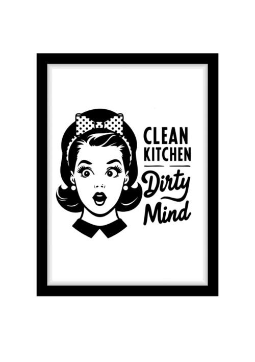 Clean Kitchen dirty mind