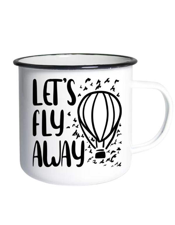Let´s Fly Away