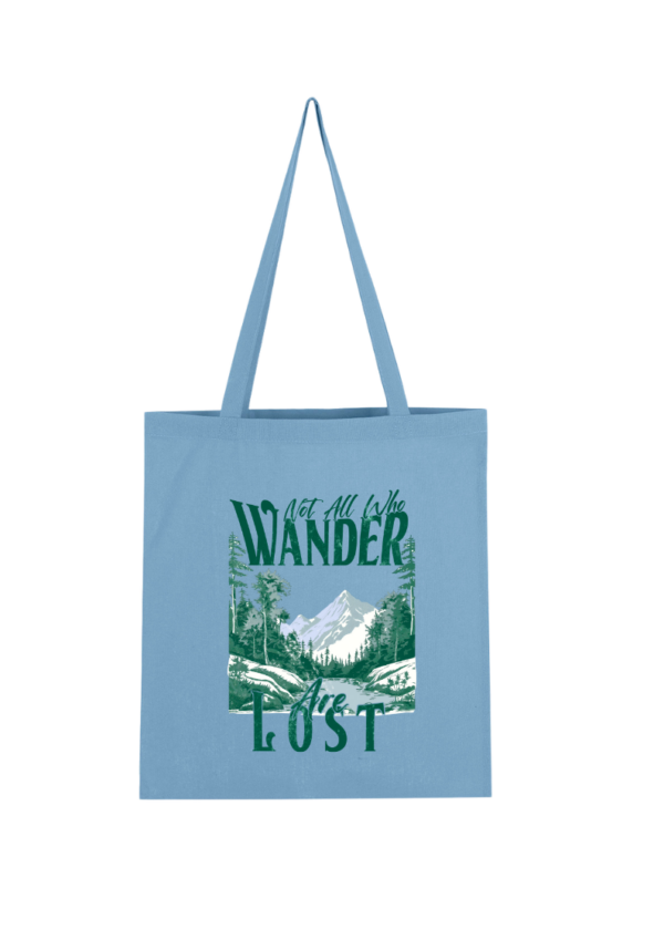 Not All Who Wander Are Lost - Bild 3