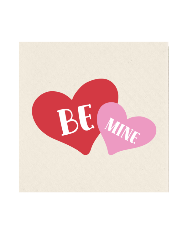 BE MINE