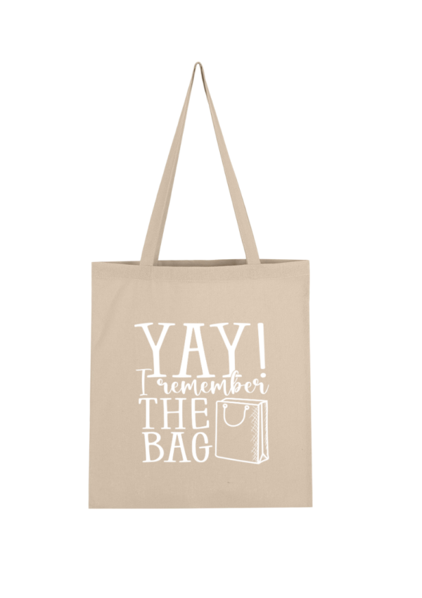 Yay I Remember the Bag