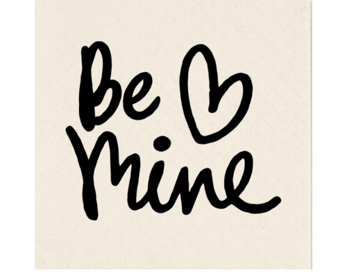 Be mine