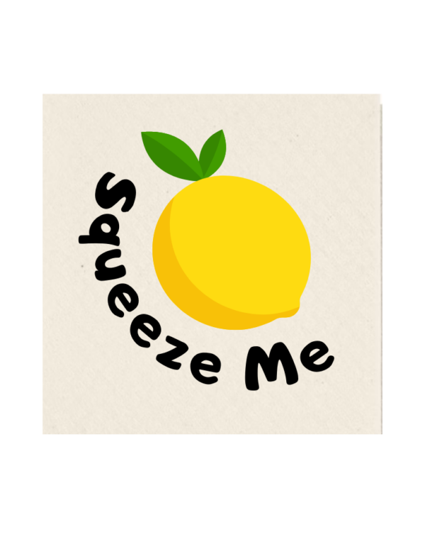 Squeeze me
