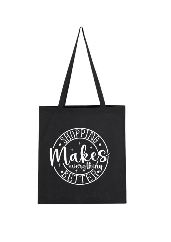 Shopping Makes Everything Better - Bild 4