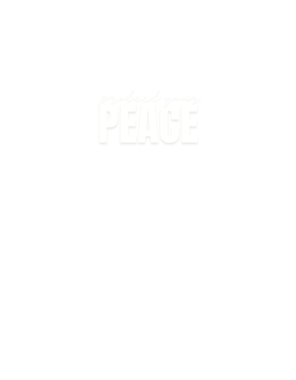 Protect Your Peace - Bild 2