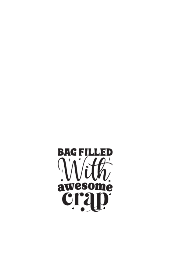 Bag Filled With Awesome Crap