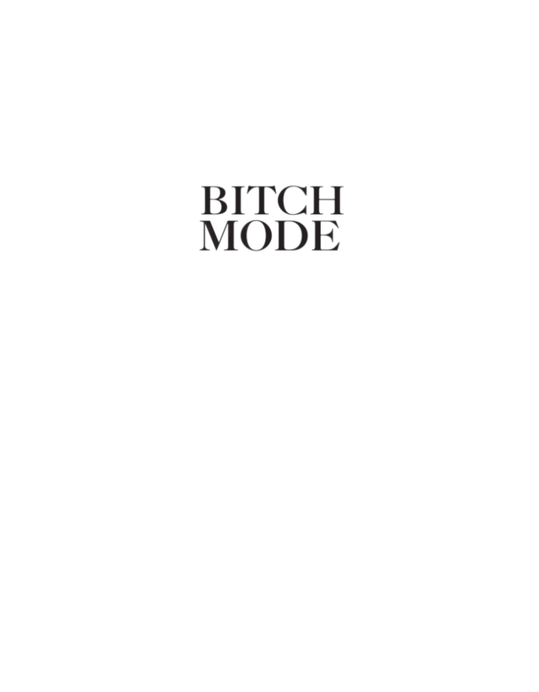 Bitch Mode (Svart)