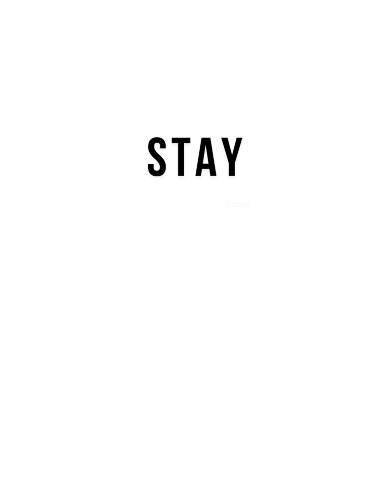 Stay Humble