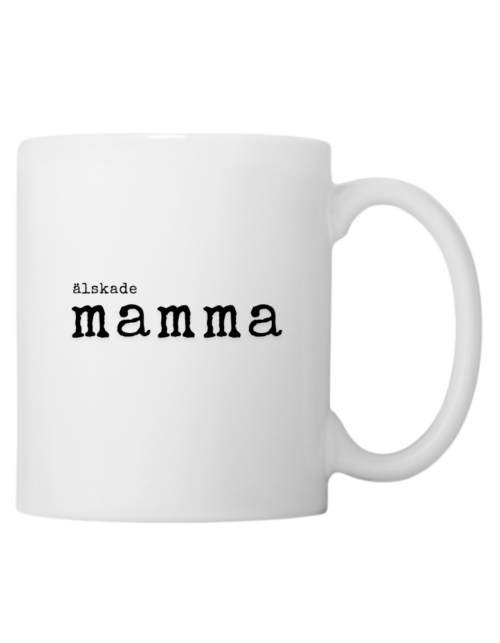 Älskade Mamma