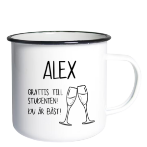 Grattis till studenten! Du är bäst!