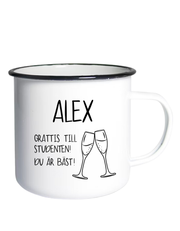Grattis till studenten! Du är bäst!
