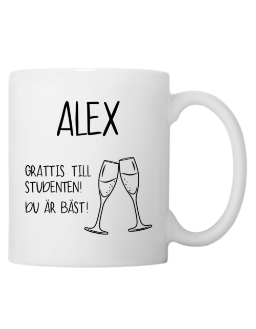 MUGG-Grattis till studenten! Du är bäst!
