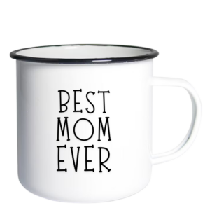 Best Mom EVER