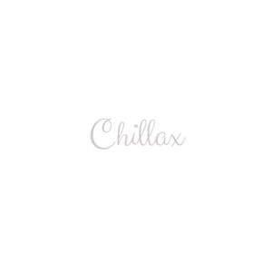 CHILLAX