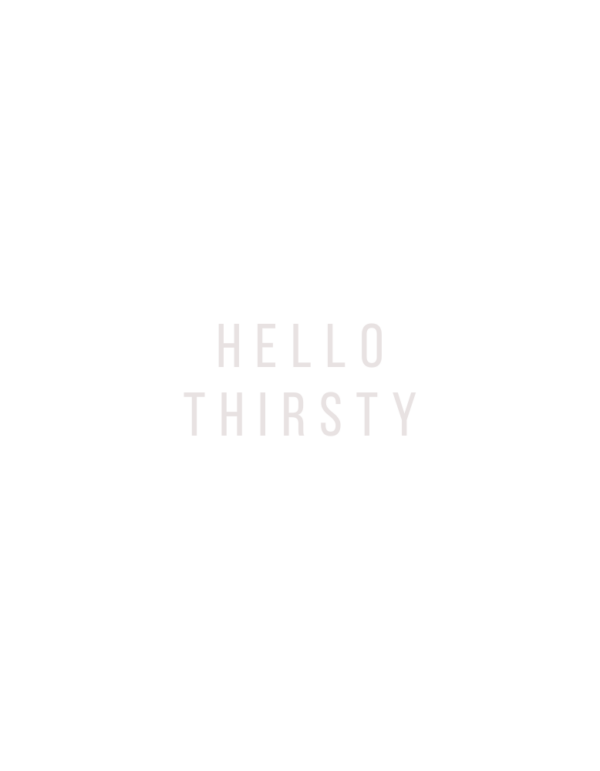 Hello Thirsty - Bild 2