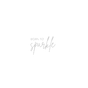 Born to Sparkle