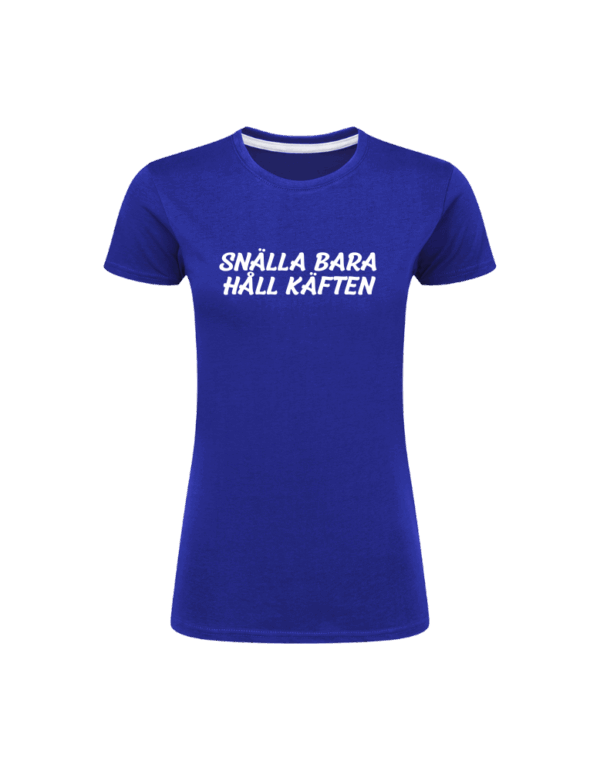 Snälla Bara Håll Käften - Bild 6