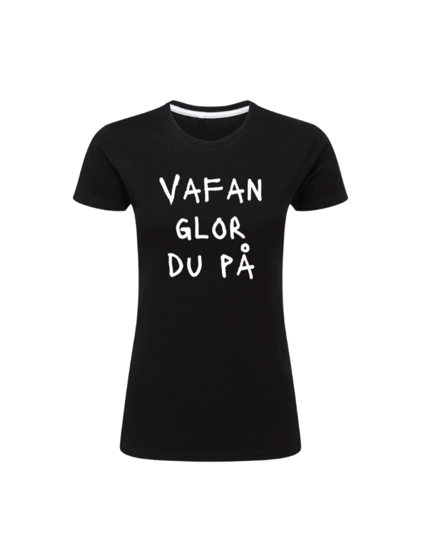 Vafan Glor Du På