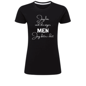 Jag Hör Vad Du Säger Men Jag Skiter I Det