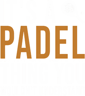 it´s a padel thing