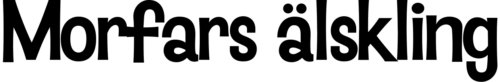 Morfars älskling