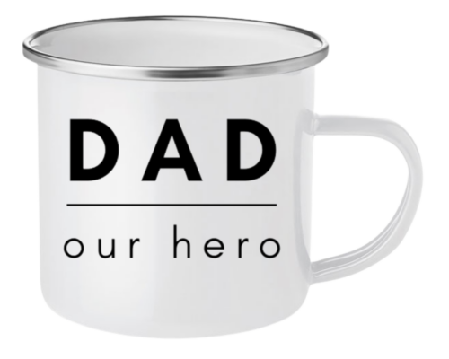 Dad Our Hero