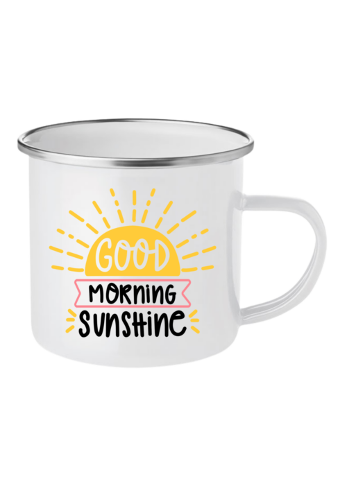 Good Morning Sunshine